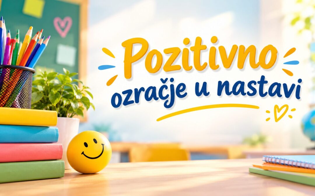 Radionica: Pozitivno ozračje u nastavi